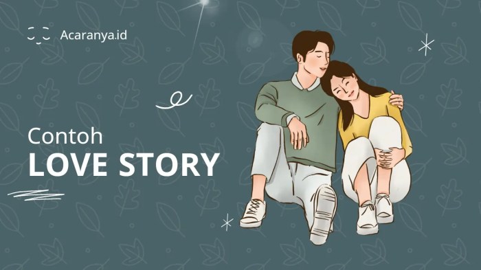 Story love greatest time beloved won miss want see Contoh Love Story