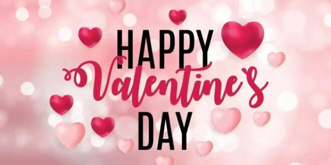 Kata Kata Mutiara Tentang Valentine 2025