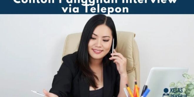 Contoh Panggilan Interview Lewat Sms