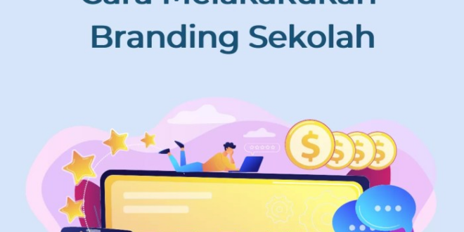 Contoh Branding Sekolah