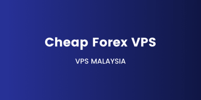 Vps Forex Murah 2025