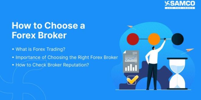 Cara Memilih Broker Forex Yang Baik 2025