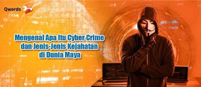 Contoh Kasus Cybercrime Dan Penyelesaiannya
