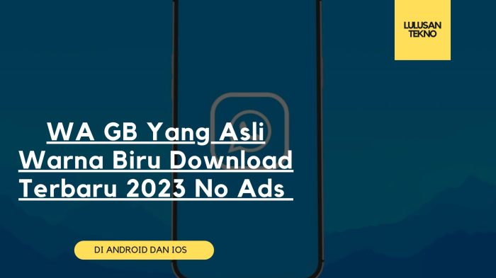 Wa Gb Terbaru 2025 Anti Kadaluarsa