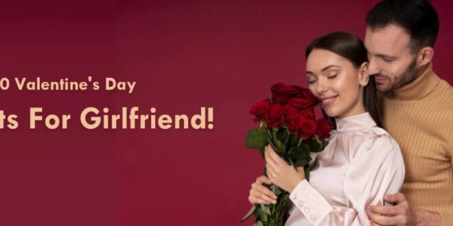 Hadiah Valentine Untuk Pacar 2025