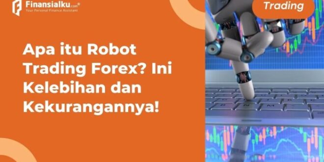 Forex Trading Robots Free Download 2025