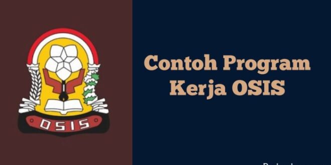 Contoh Program Kerja Osis 2025