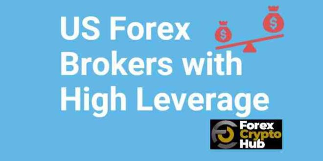 High Leverage Forex Brokers 2025