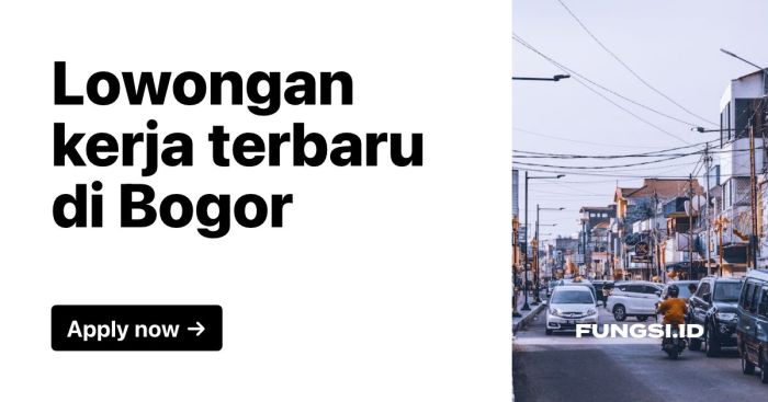 Lowongan Kerja 2021 Bogor 2025