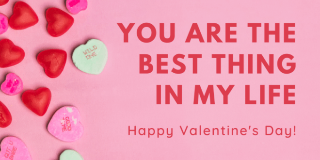 Kata Kata Buat Pacar Hari Valentine 2025